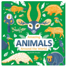 Amazing Animals Around the World